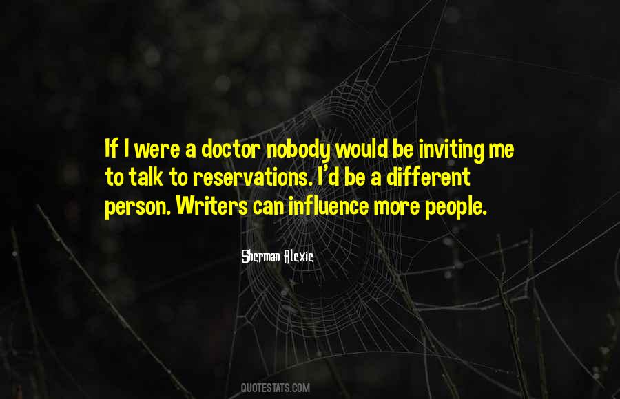 Be A Different Person Quotes #430342