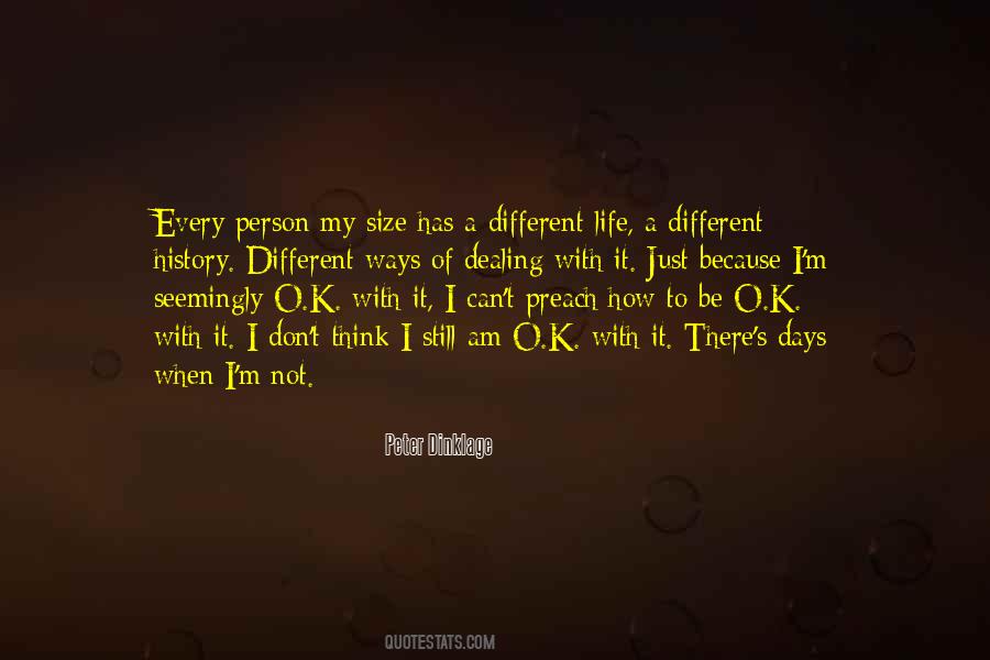 Be A Different Person Quotes #432826