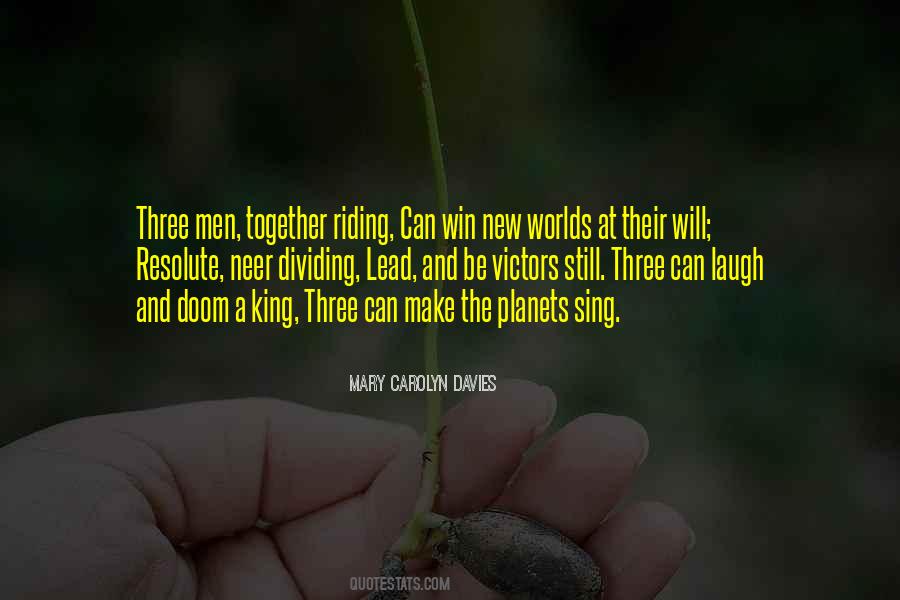Be A King Quotes #129072