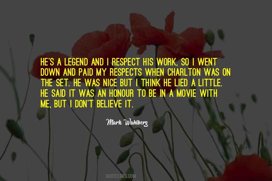 Be A Legend Quotes #176551