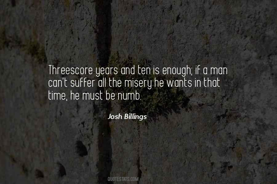 Be A Man Enough Quotes #164958