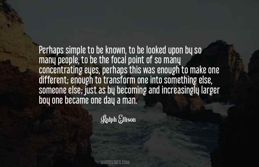 Be A Man Enough Quotes #488468