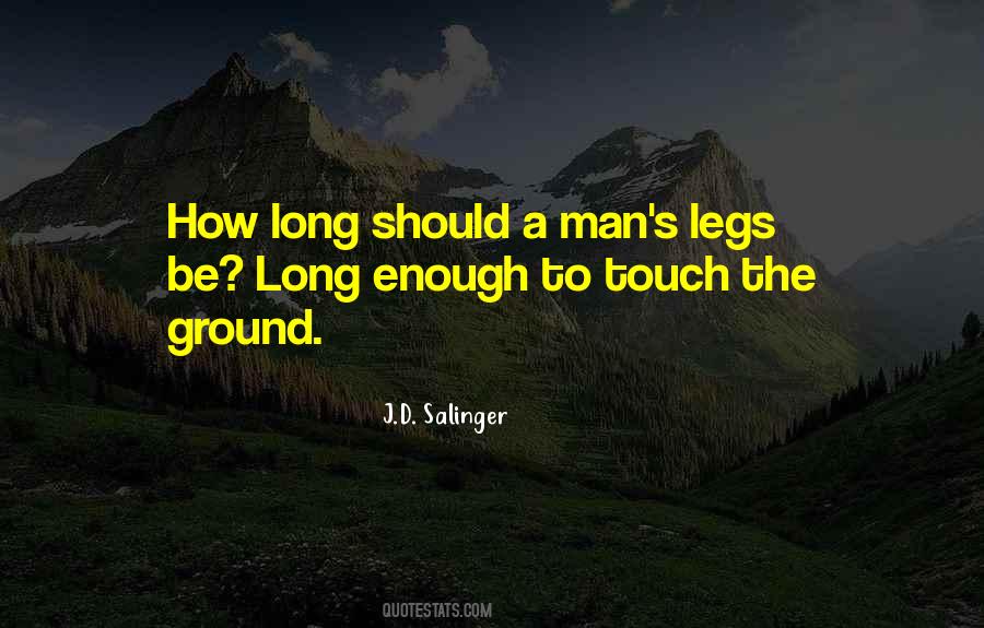 Be A Man Enough Quotes #563751