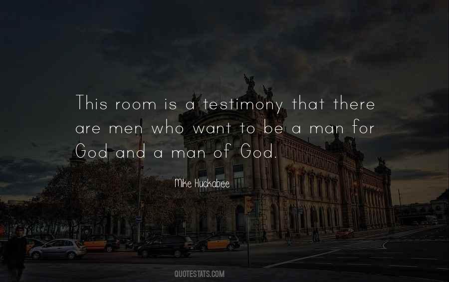 Be A Man Quotes #1028599