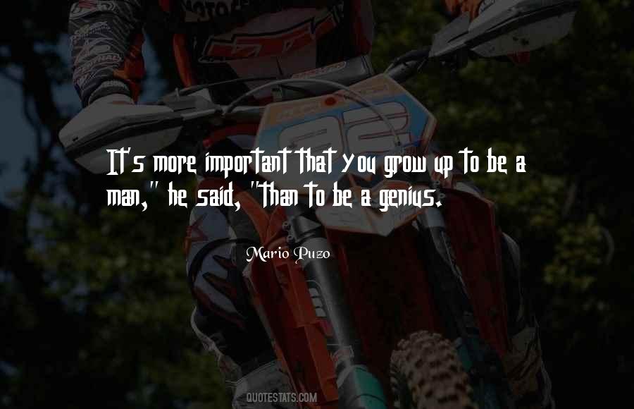 Be A Man Quotes #1049877