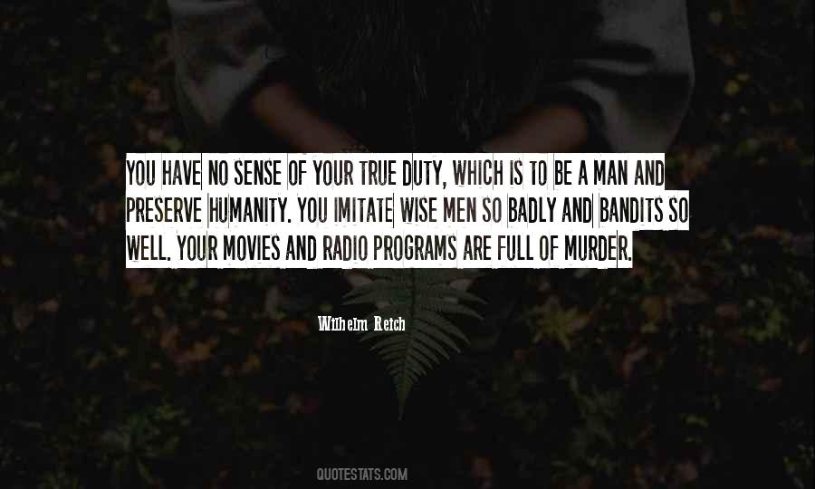 Be A Man Quotes #868715