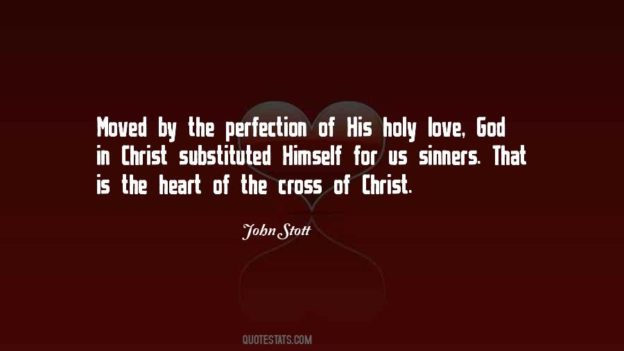 The Cross Of Christ Quotes #1485075