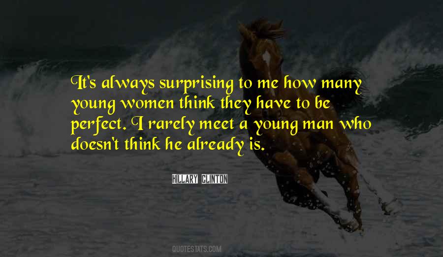 Be A Perfect Man Quotes #1338318