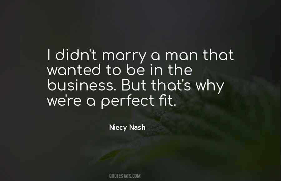 Be A Perfect Man Quotes #1510299