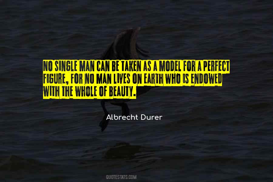 Be A Perfect Man Quotes #2978