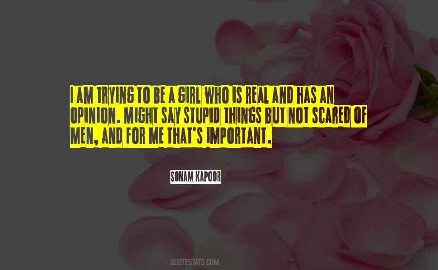 Be A Real Girl Quotes #1342643
