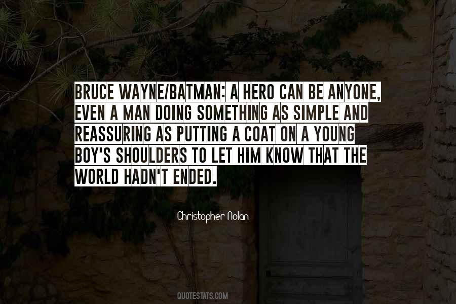 Be A Simple Man Quotes #1412082