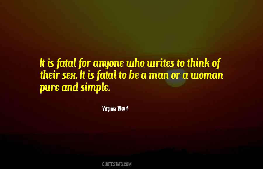 Be A Simple Man Quotes #908441