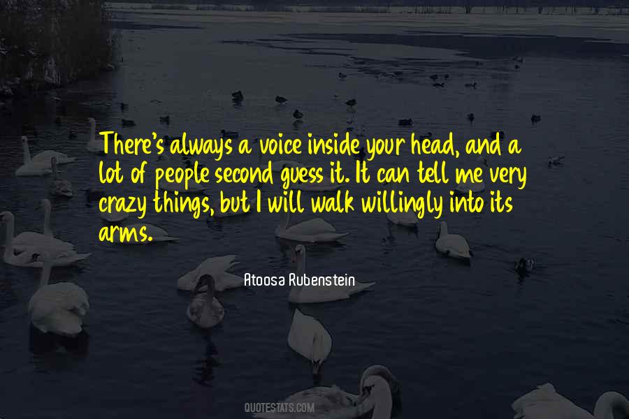 Voice Inside Quotes #1353661