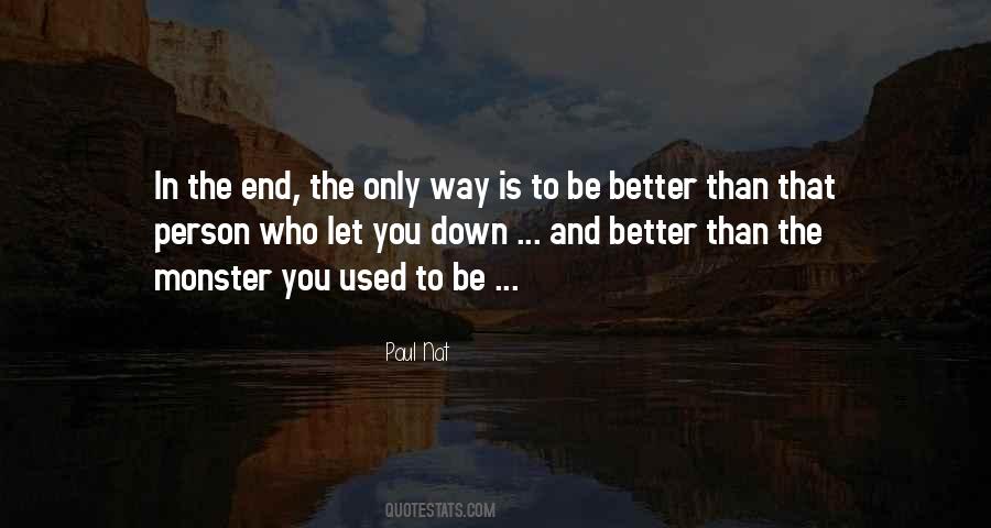 Be Better Person Quotes #192813