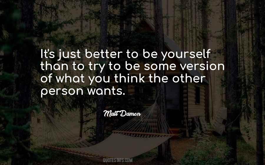 Be Better Person Quotes #454863