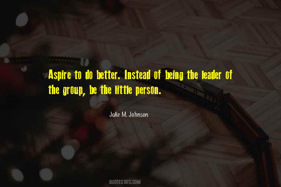 Be Better Person Quotes #466476