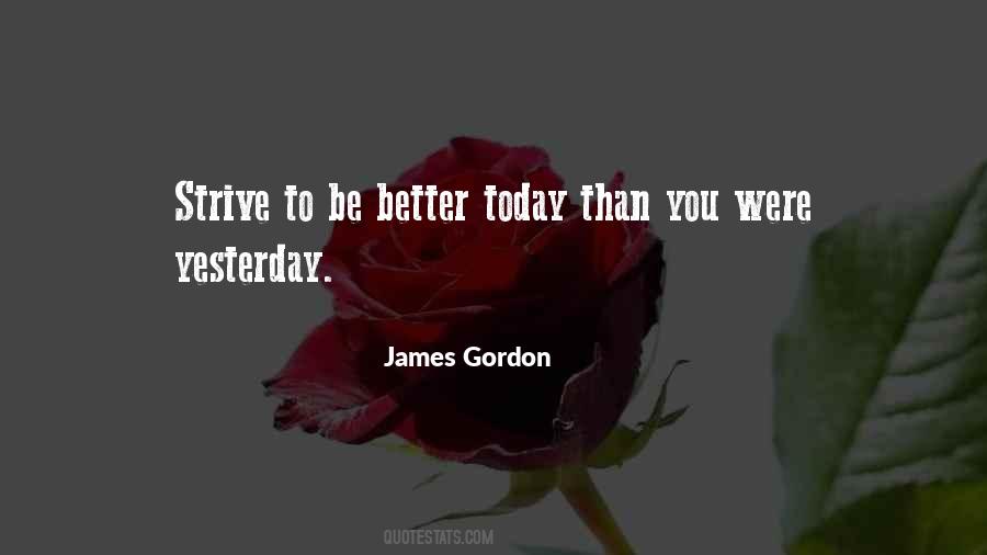 Be Better Than Yesterday Quotes #883677