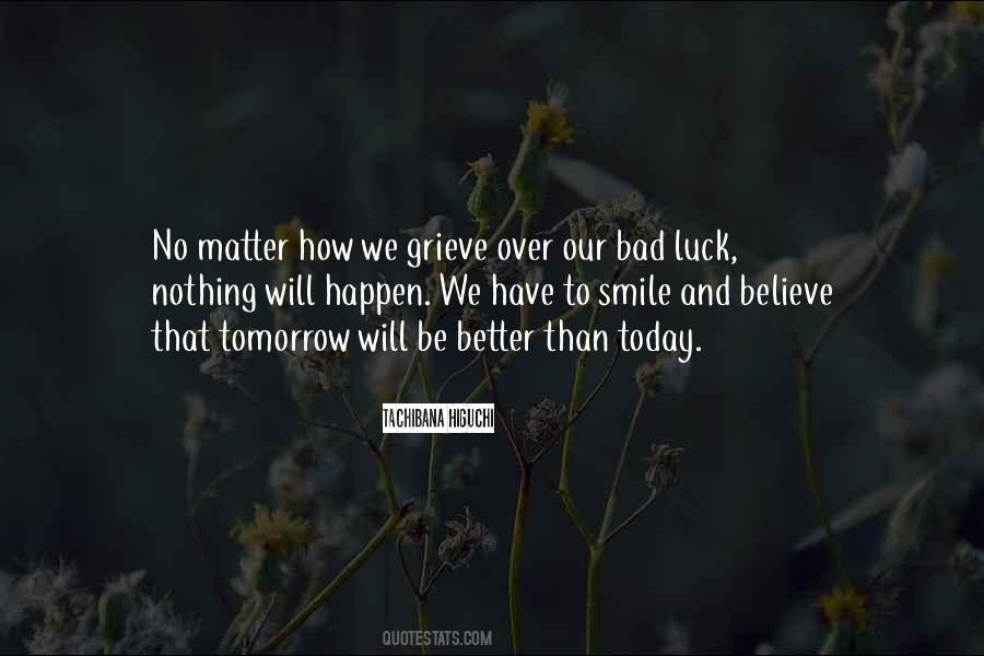 Be Better Tomorrow Quotes #1013207