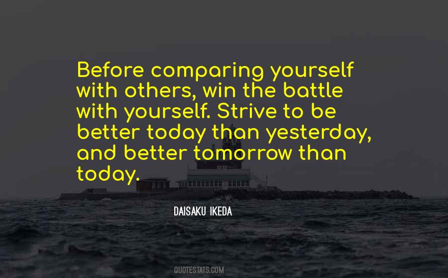 Be Better Tomorrow Quotes #395814