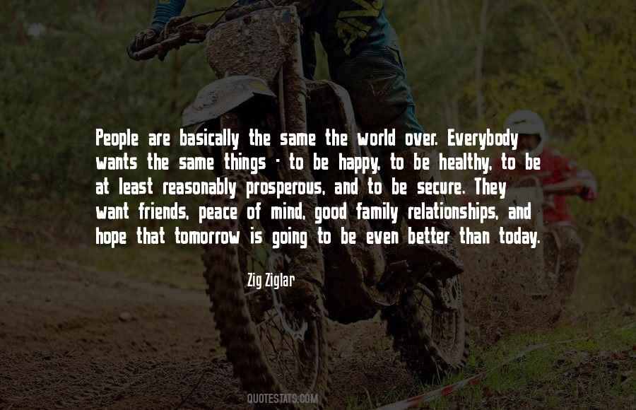 Be Better Tomorrow Quotes #473613