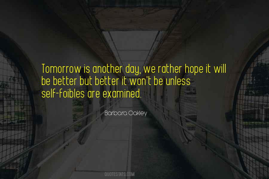 Be Better Tomorrow Quotes #505868