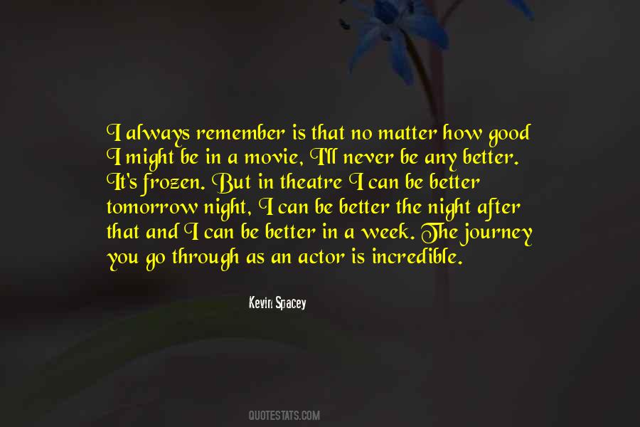 Be Better Tomorrow Quotes #690798