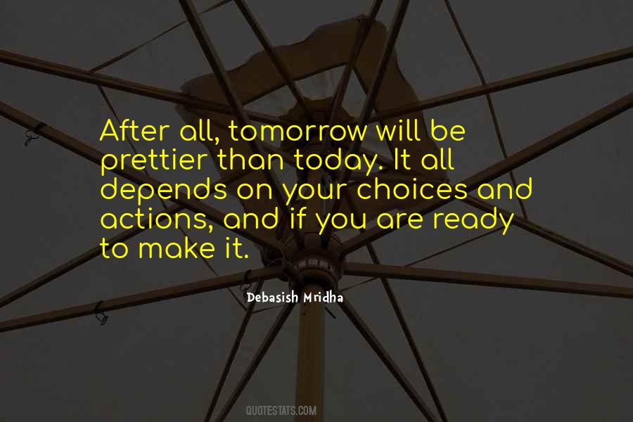 Be Better Tomorrow Quotes #851036