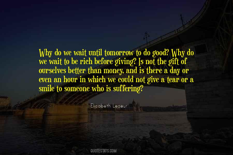 Be Better Tomorrow Quotes #857078