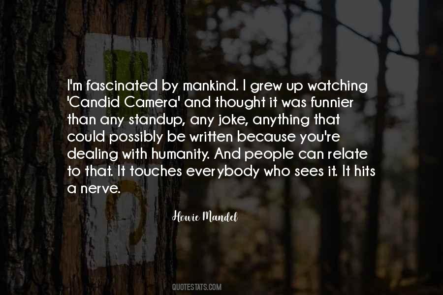 Be Candid Quotes #571096