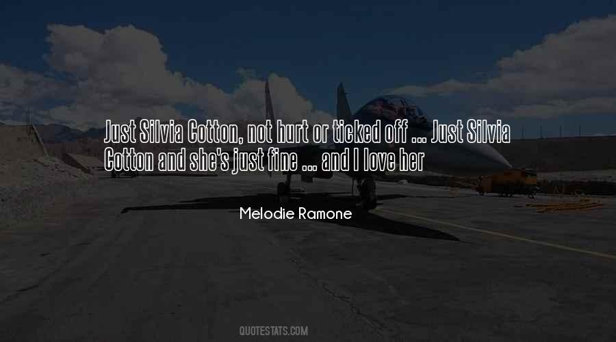 Quotes About Melodie #1036450