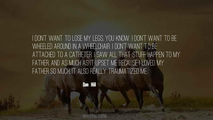 Lose Loved Ones Quotes #1346450