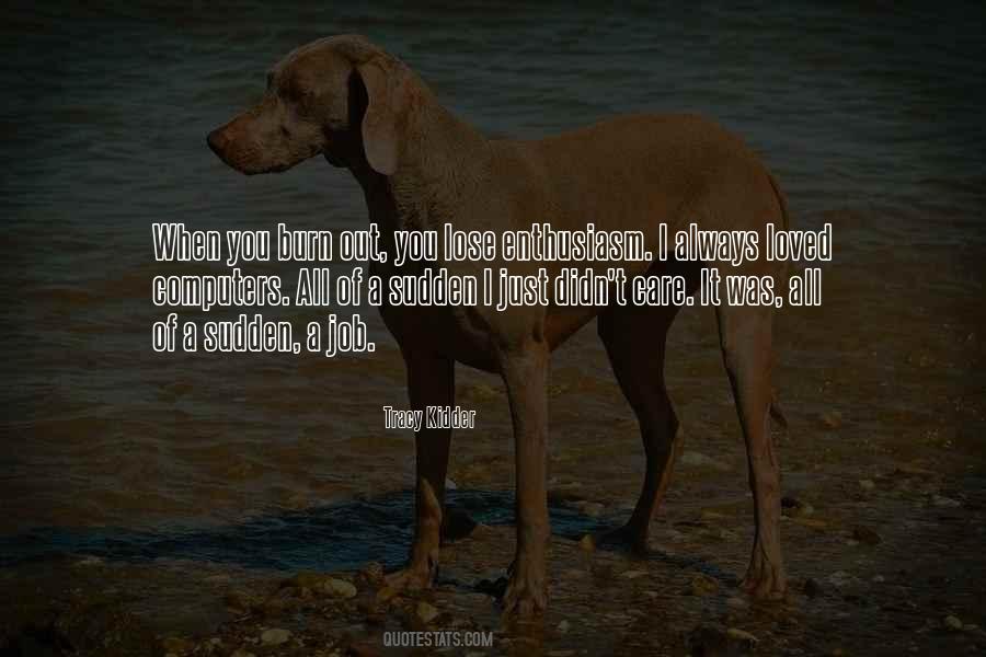 Lose Loved Ones Quotes #383346