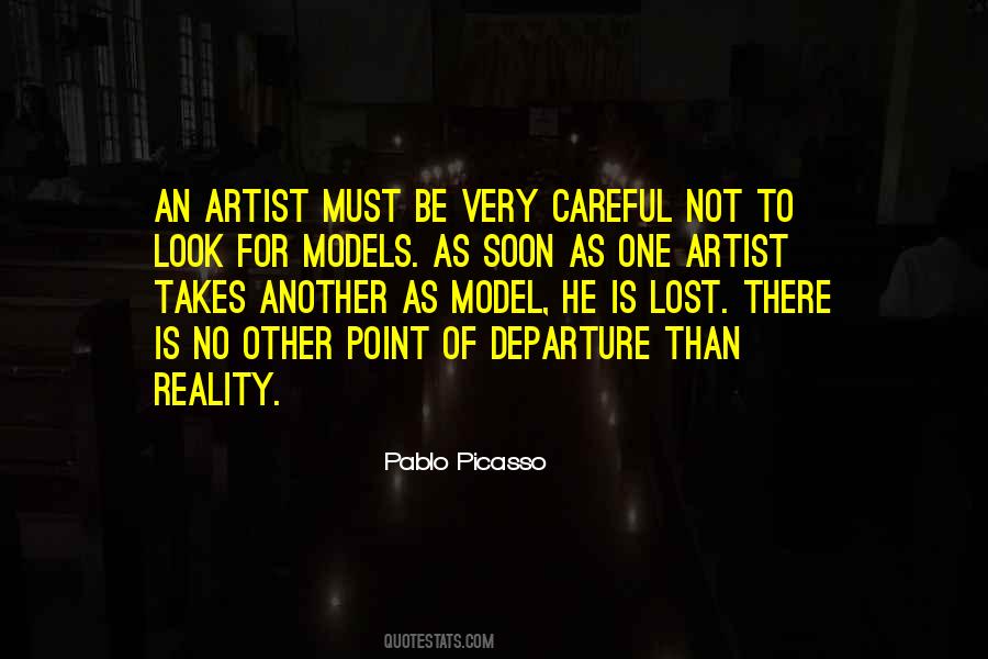 Be Careful What You Look For Quotes #992618