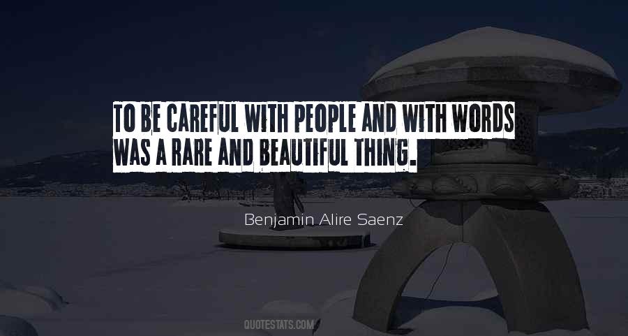 Be Careful What You Wish For Others Quotes #9642