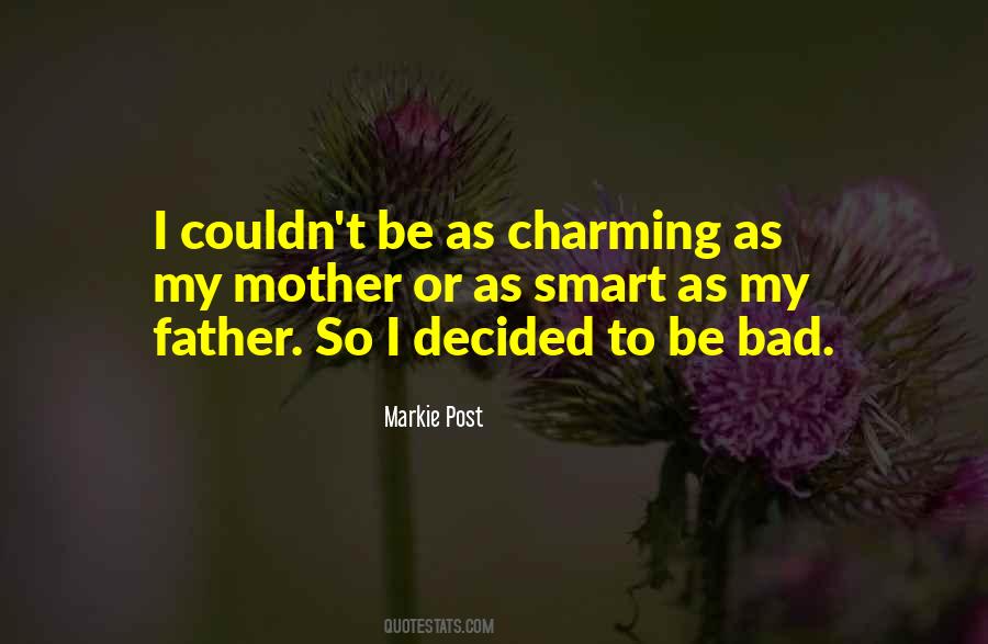 Be Charming Quotes #270396