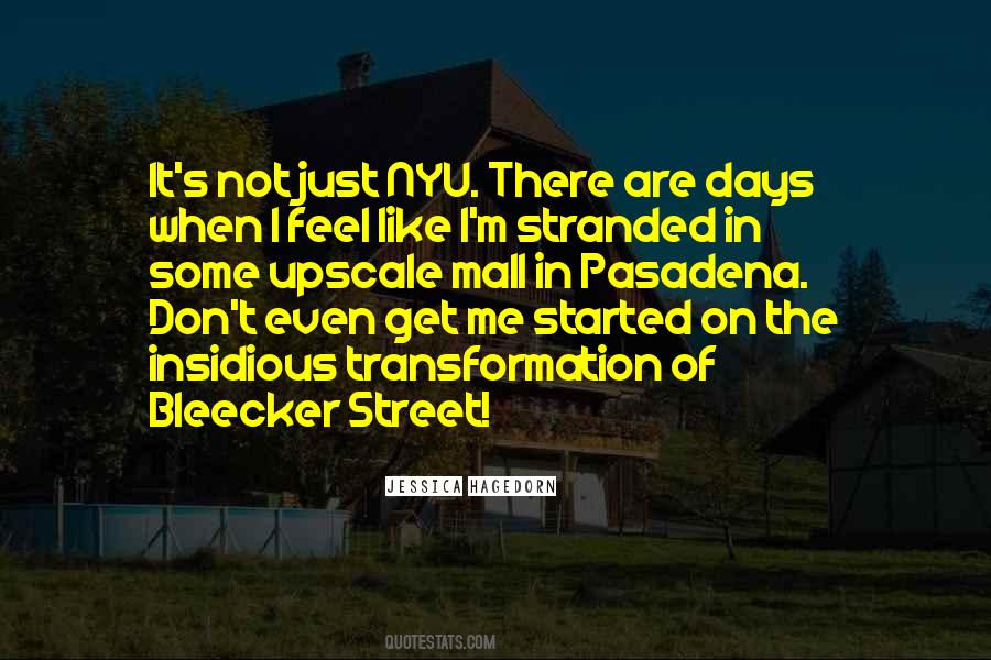 Bleecker Street Quotes #1626222