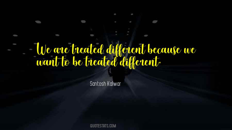 Be Different Inspirational Quotes #1500951