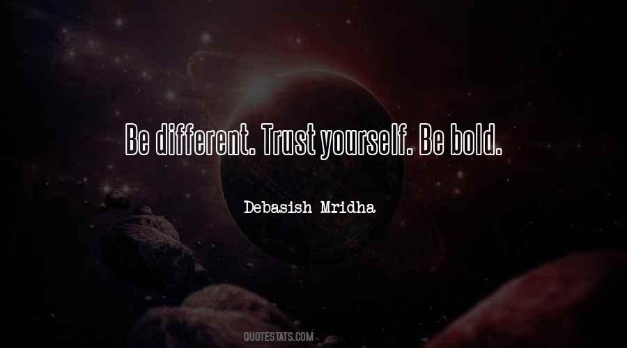 Be Different Inspirational Quotes #1746994