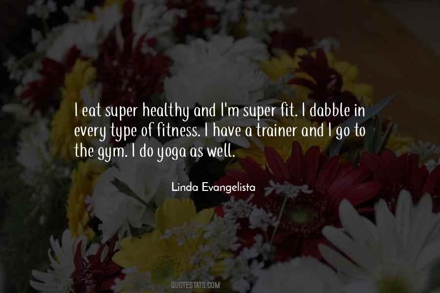 Be Fit And Healthy Quotes #114293
