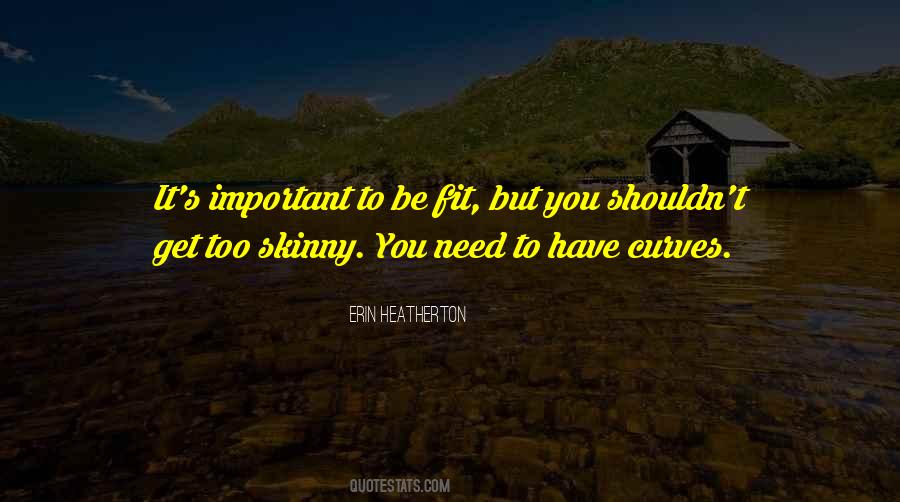 Be Fit Quotes #1483231