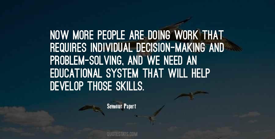 Problem Solving Skills Quotes #316880