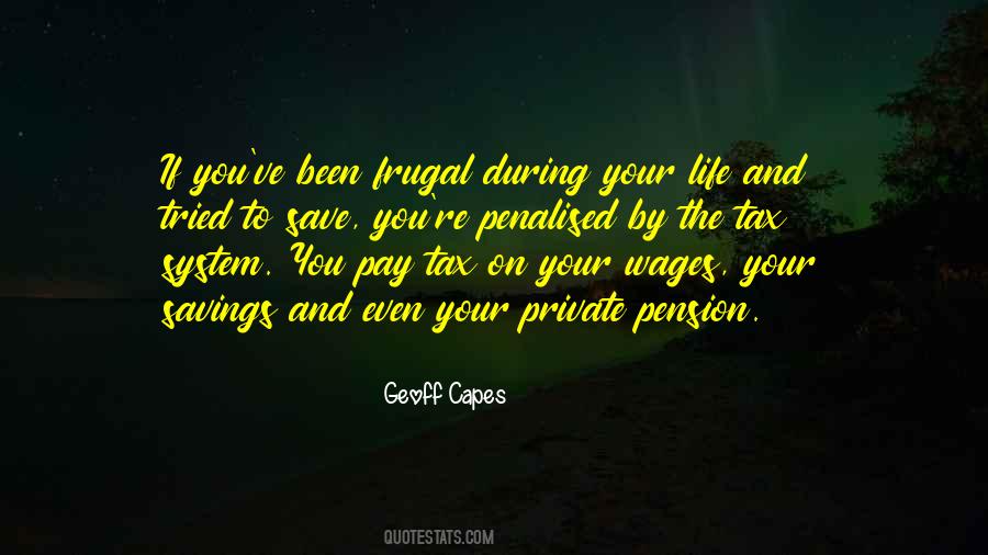 Be Frugal Quotes #1293141