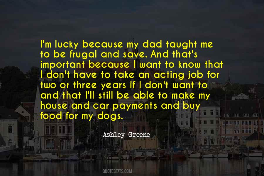 Be Frugal Quotes #1392301