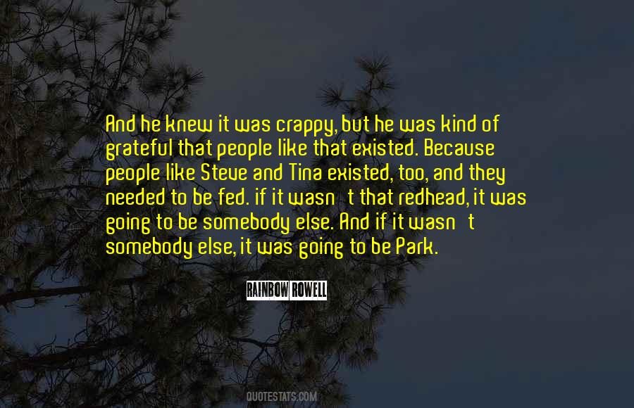 Be Grateful Quotes #131382 Be Grateful Quotes #131382