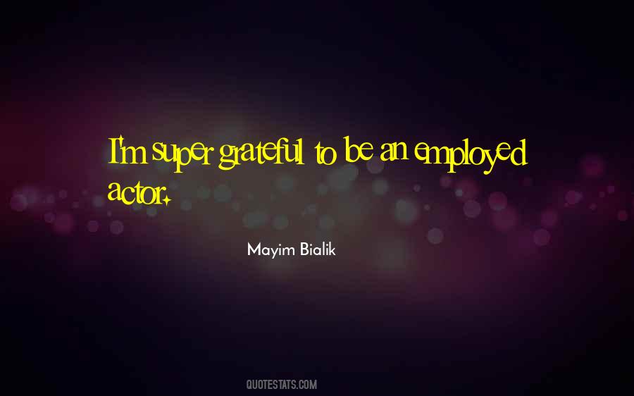 Be Grateful Quotes #38794 Be Grateful Quotes #38794
