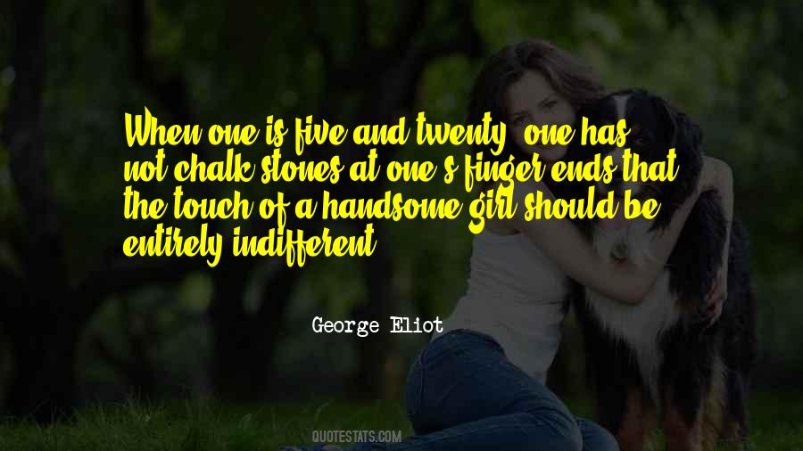 Be Handsome Quotes #452787