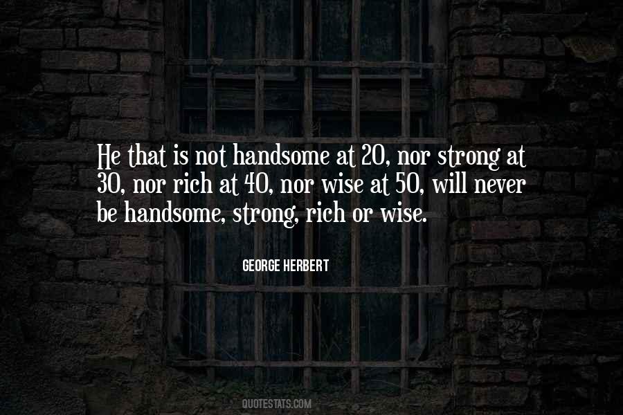 Be Handsome Quotes #963076