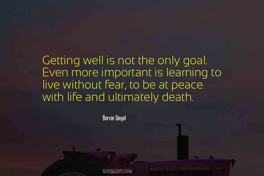 Life Death Fear Quotes #245292