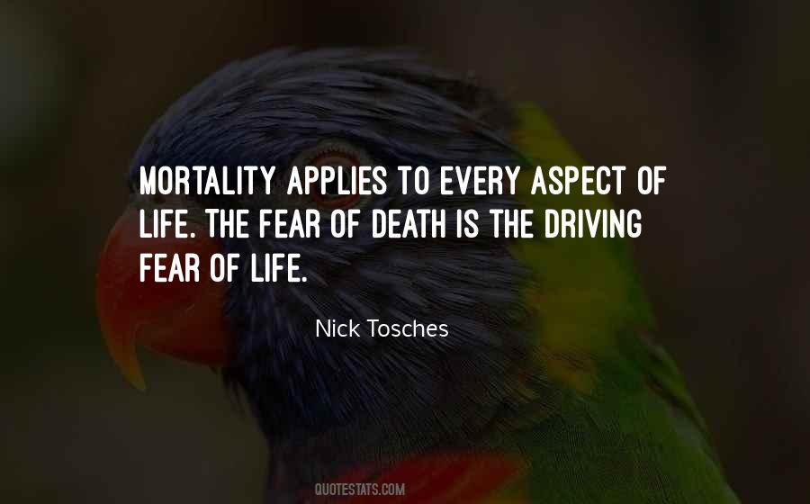 Life Death Fear Quotes #372783